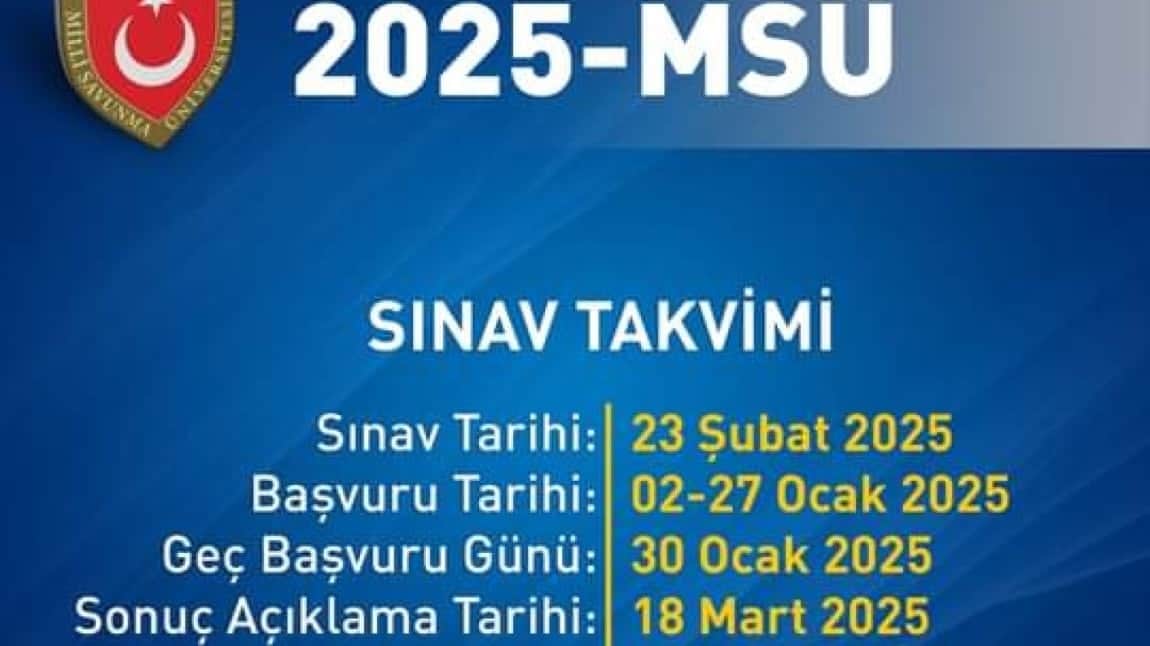 2025 - MSÜ Sınavı Başvurularının Alınması